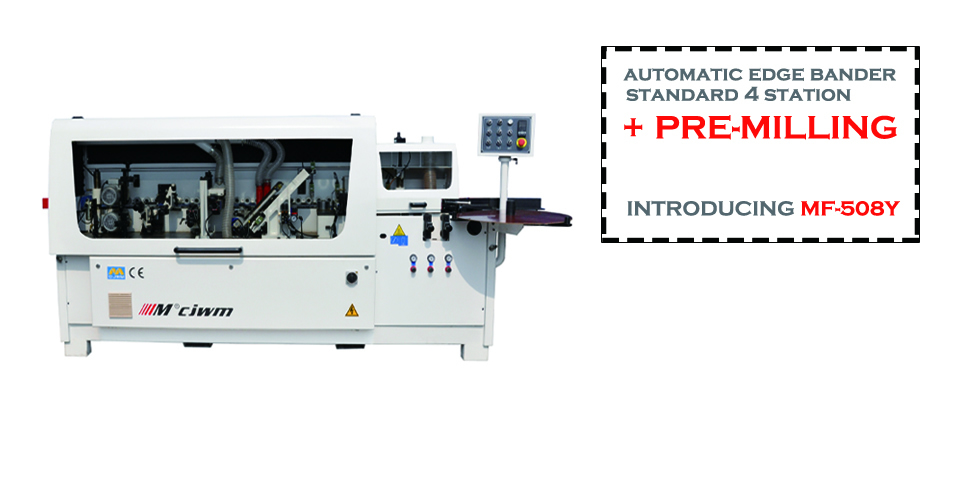 Say hello to the modern concept of automatic edge bander with pre-milling station MF-508Y.